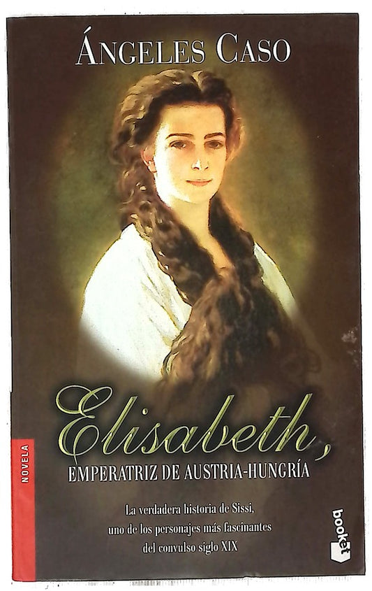 Elisabeth, emperatriz de Austria-Hungría o El hada maldita
