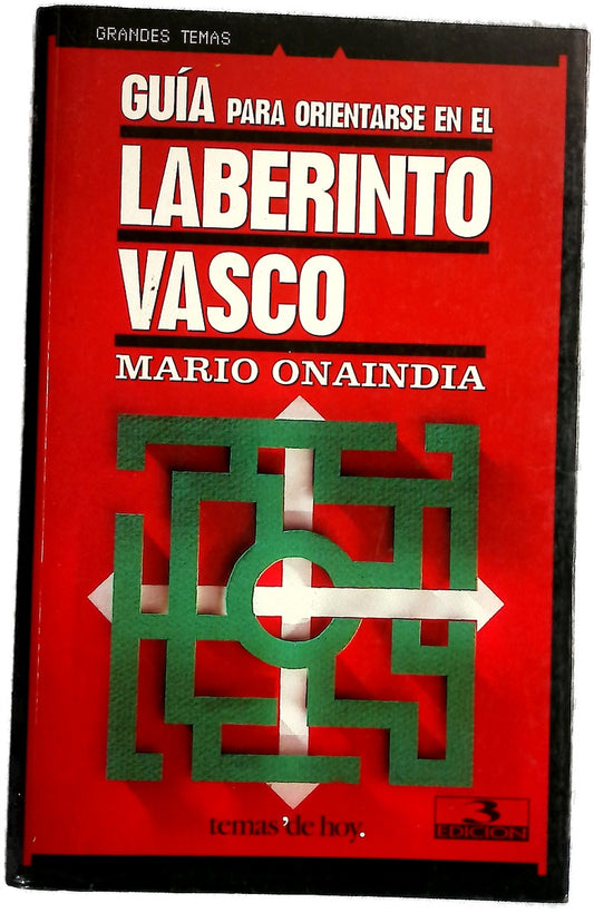 Guía para orientarse en el laberinto vasco