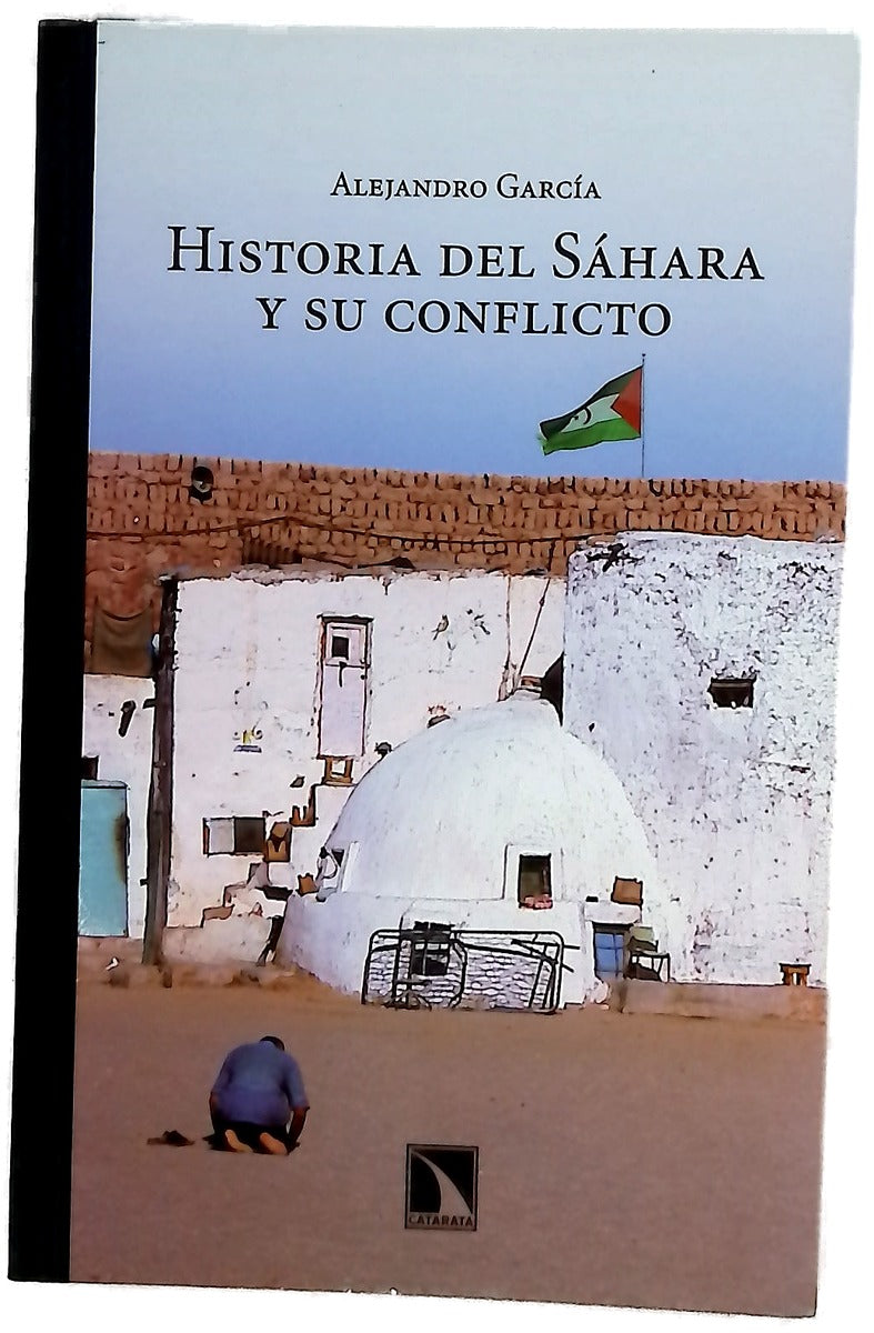 La historia del Sáhara y su conflicto