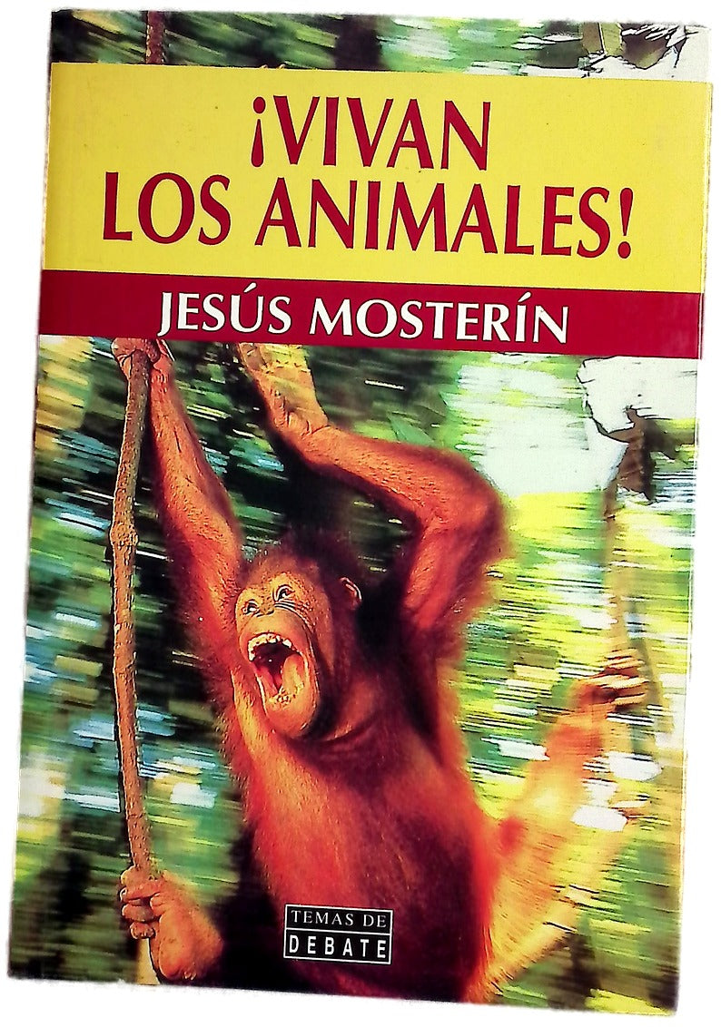 ¡Vivan los animales!