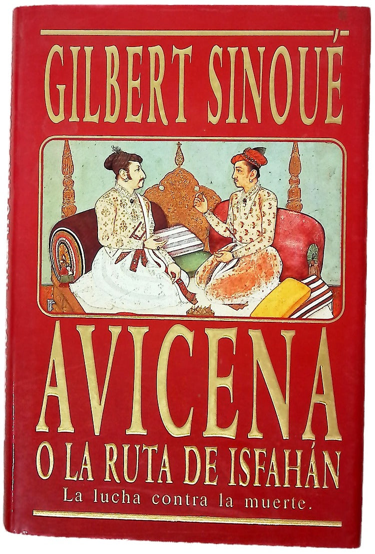 Avicena o La ruta de Isfahán