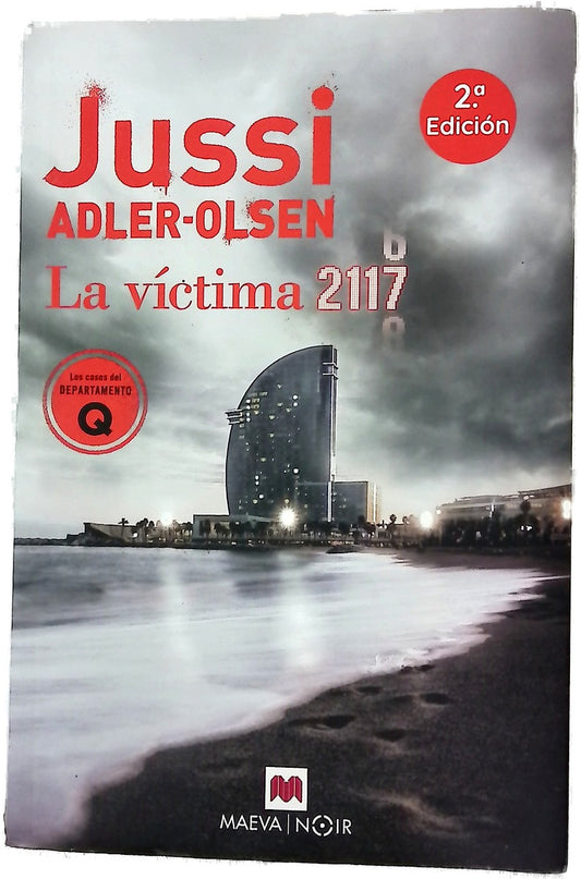La víctima 2117 : Un caso que sitúa Barcelona en el centro de un rompecabezas criminal