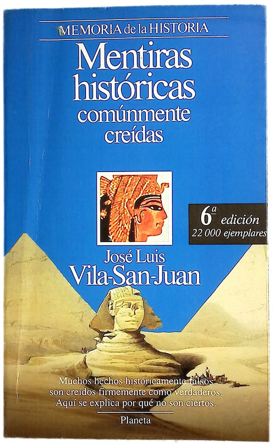 Mentiras históricas comúnmente creídas