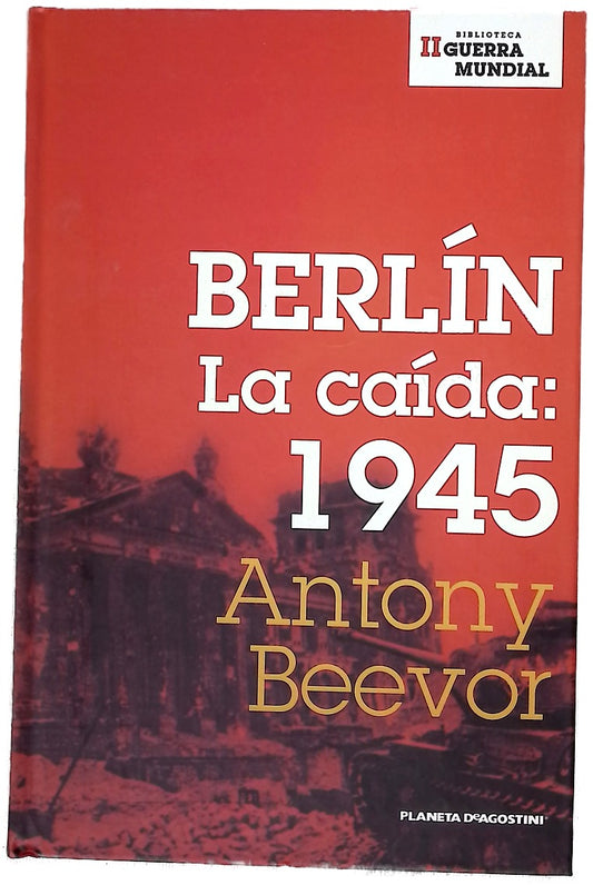 Berlín la caída, 1945