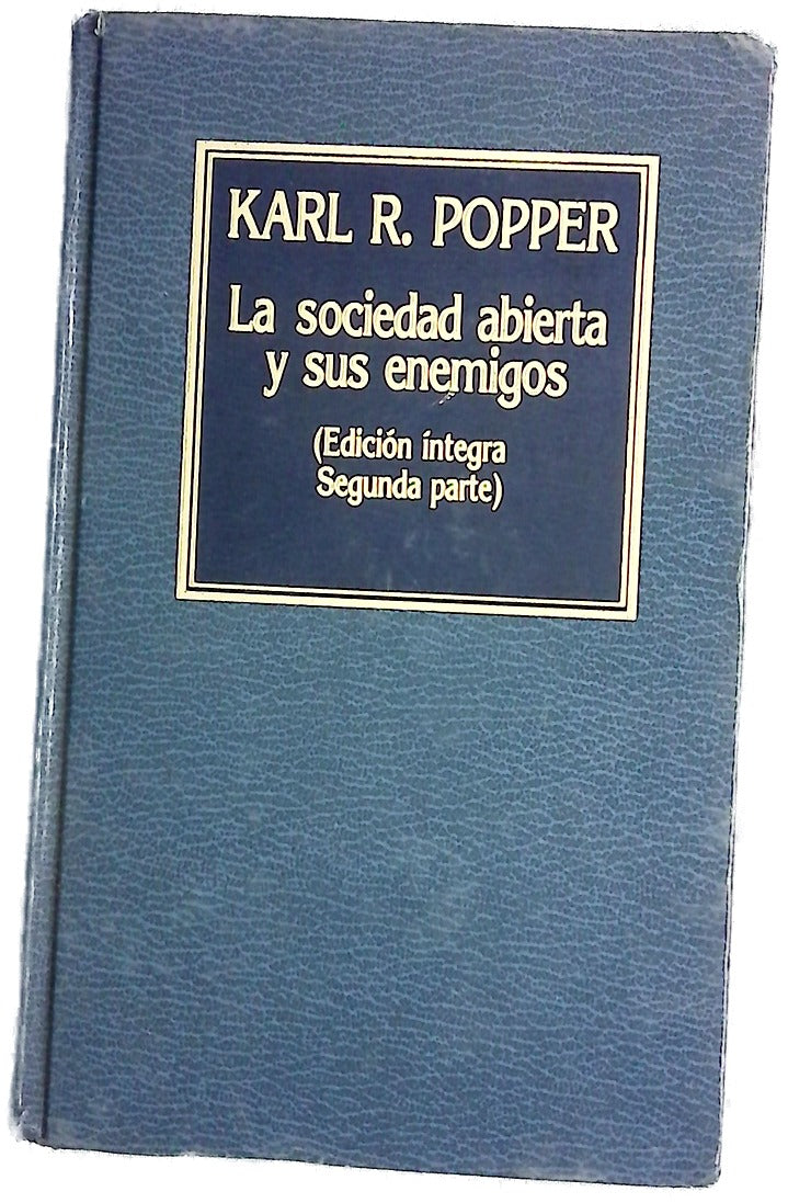 La sociedad abierta y sus enemigos