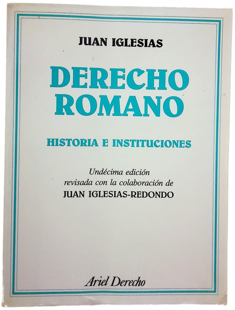 Derecho romano historia e instituciones