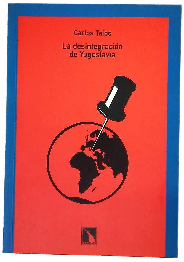 La desintegración de Yugoslavia