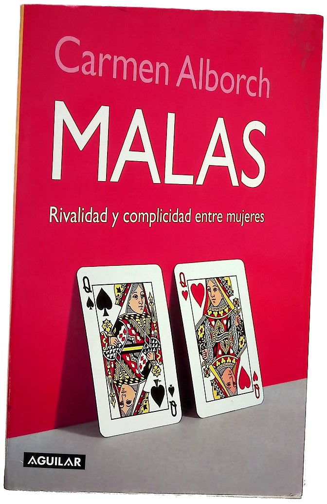 Malas rivalidad y complicidad entre mujeres