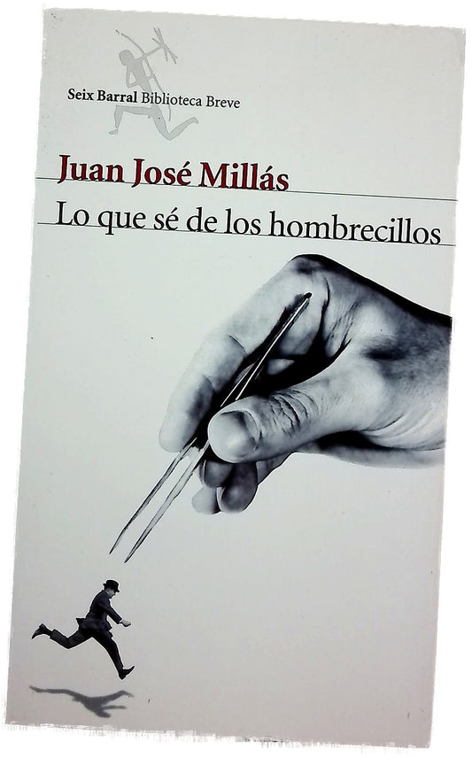 Lo que sé de los hombrecillos
