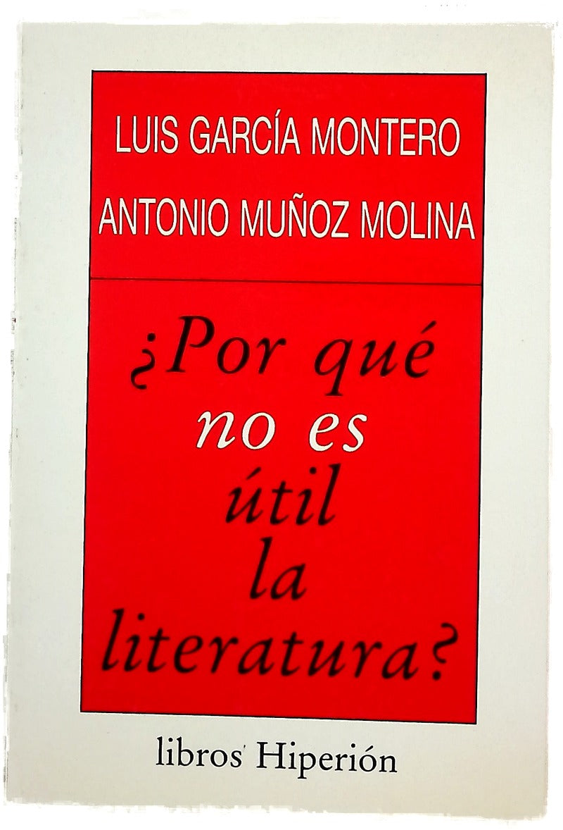 ¿Por qué no es útil la literatura?