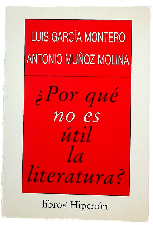 ¿Por qué no es útil la literatura?