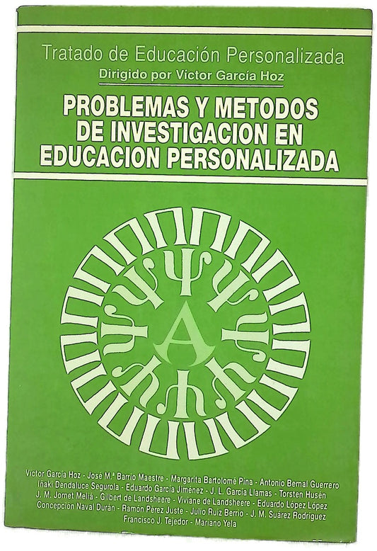 Problemas y métodos de investigación en educación personalizada