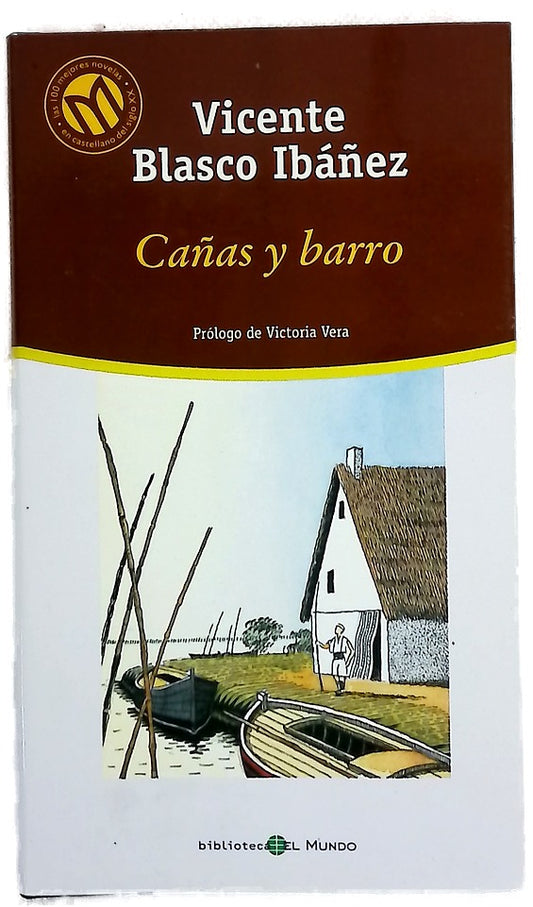 Cañas y barro