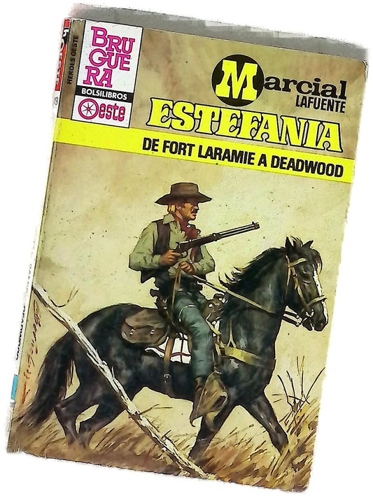 Novelas del oeste De Fort Laramie a Deadwood