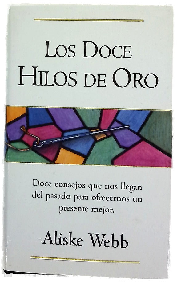 Los doce hilos de oro