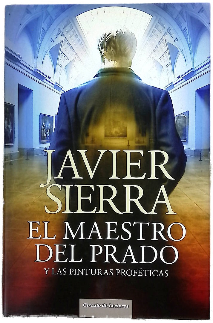 El maestro del Prado y las pinturas proféticas