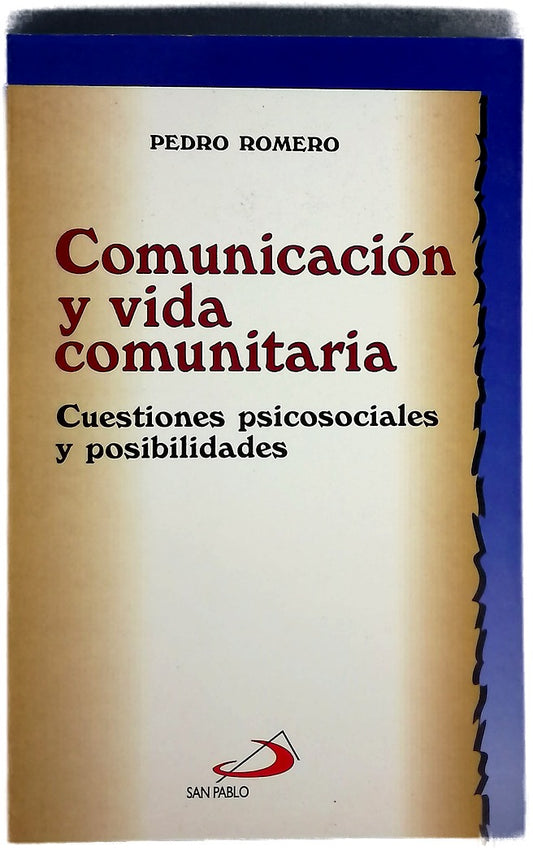Comunicación y vida comunitaria cuestiones psicosociales y posibilidades