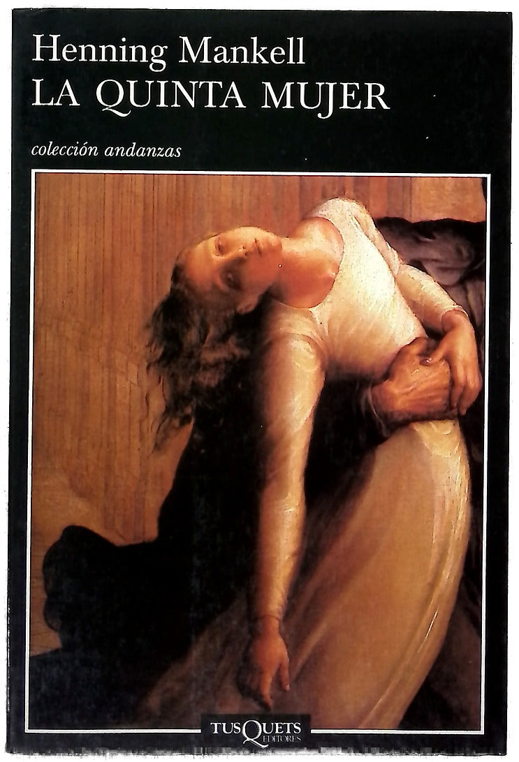 La quinta mujer
