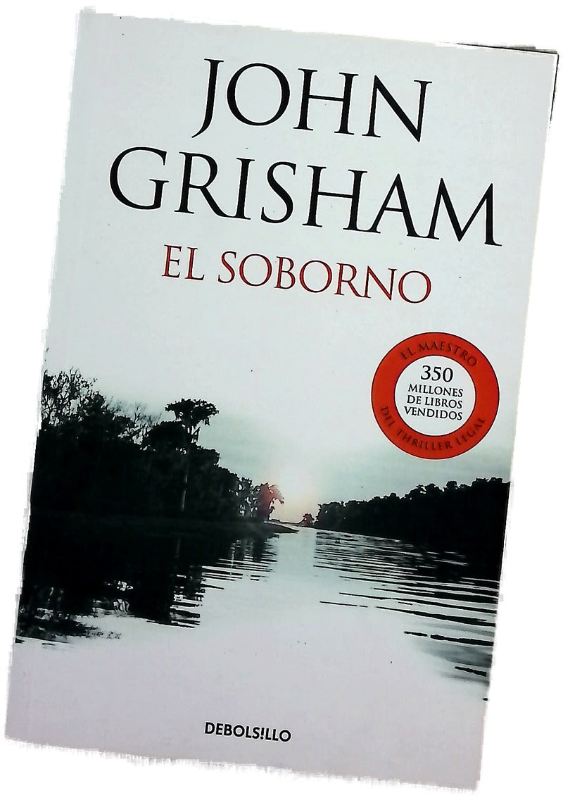 El soborno ; seguido de El último testigo