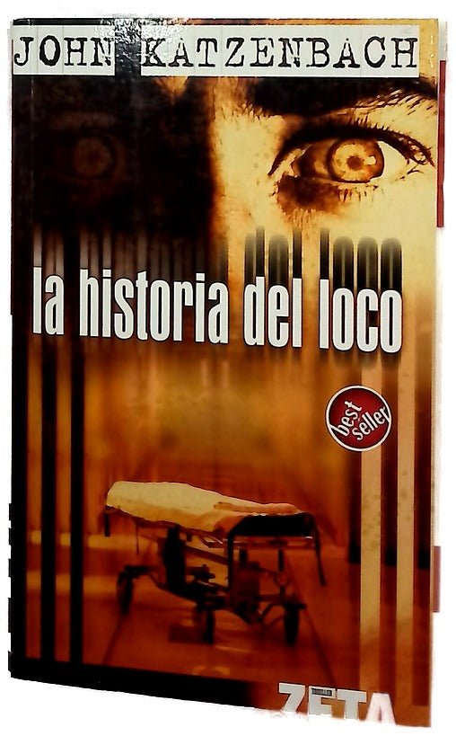 La historia del loco