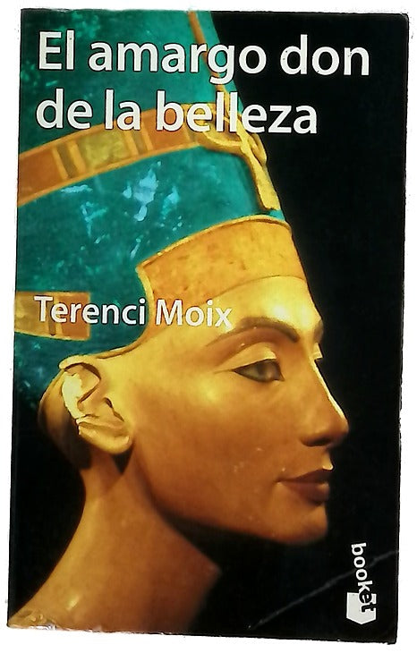 El amargo don de la belleza