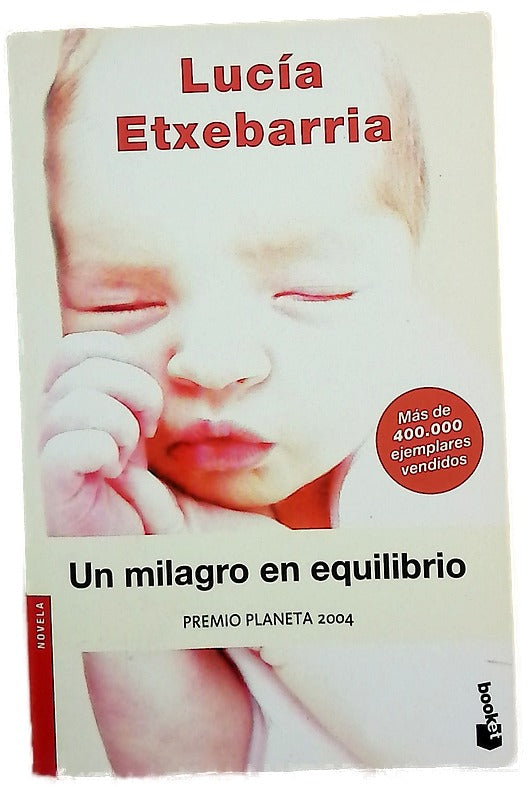 Un milagro en equilibrio