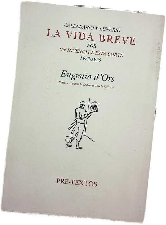 Calendario y lunario, la vida breve