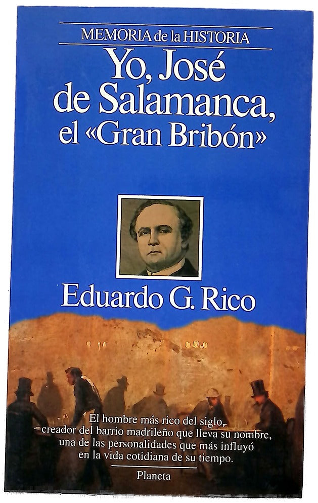 Yo, José de Salamanca, el "Gran bribón"