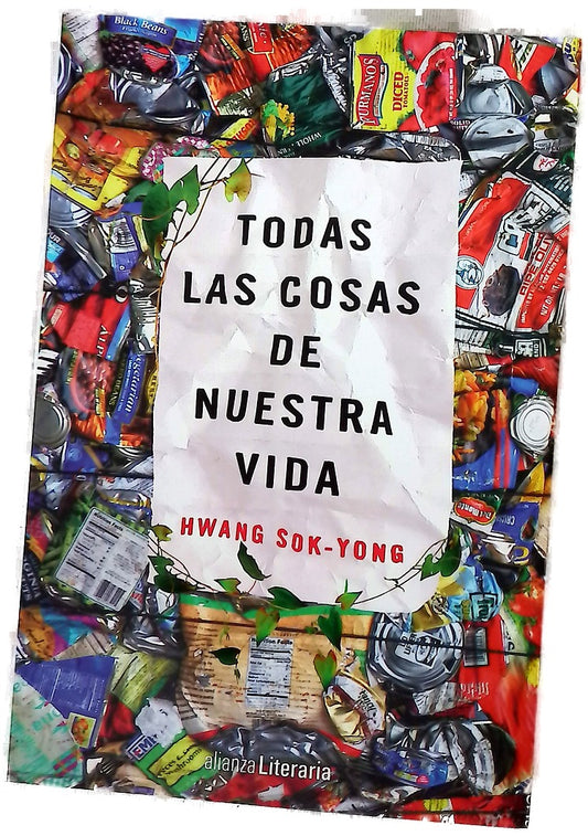 Todas las cosas de nuestra vida