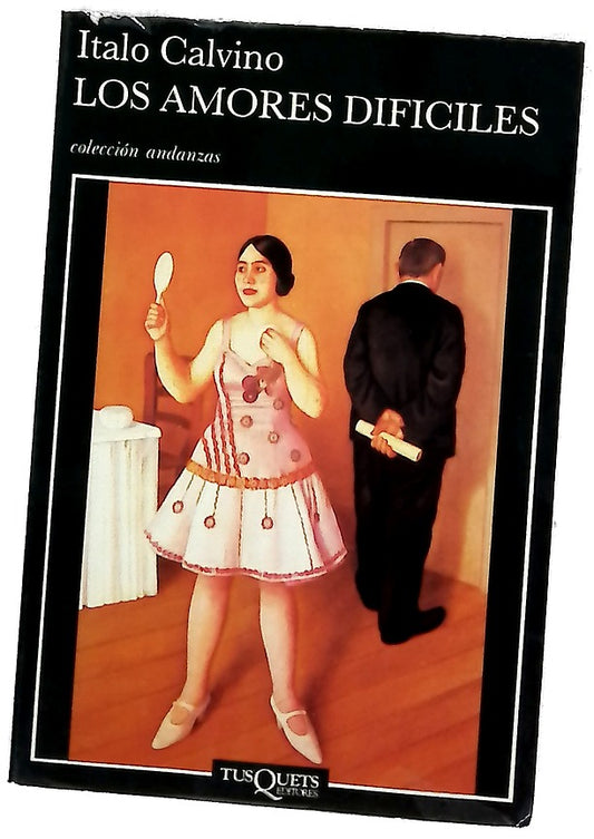 Los amores difíciles