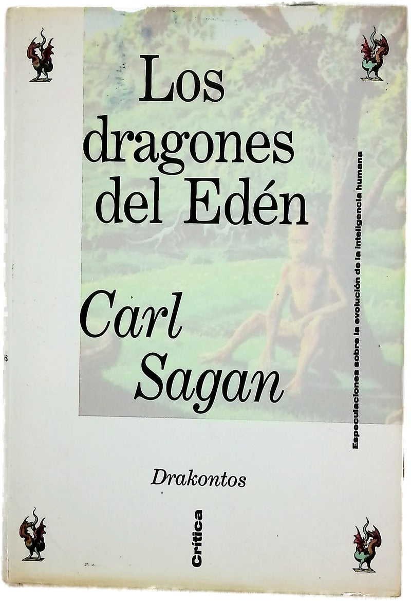 Los dragones del edén especulaciones sobre la evolución de la inteligencia humana
