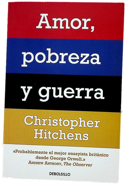 Amor, pobreza y guerra