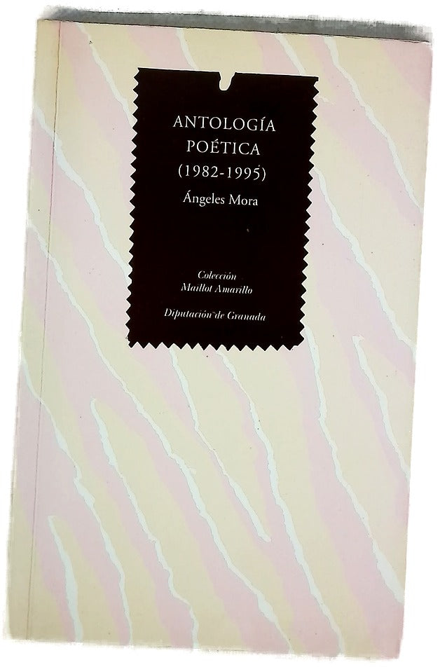 Antología poética (1982-1995)