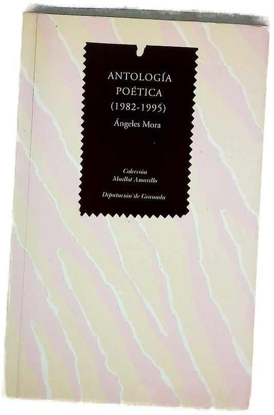 Antología poética (1982-1995)