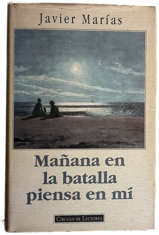 Mañana en la batalla piensa en mí