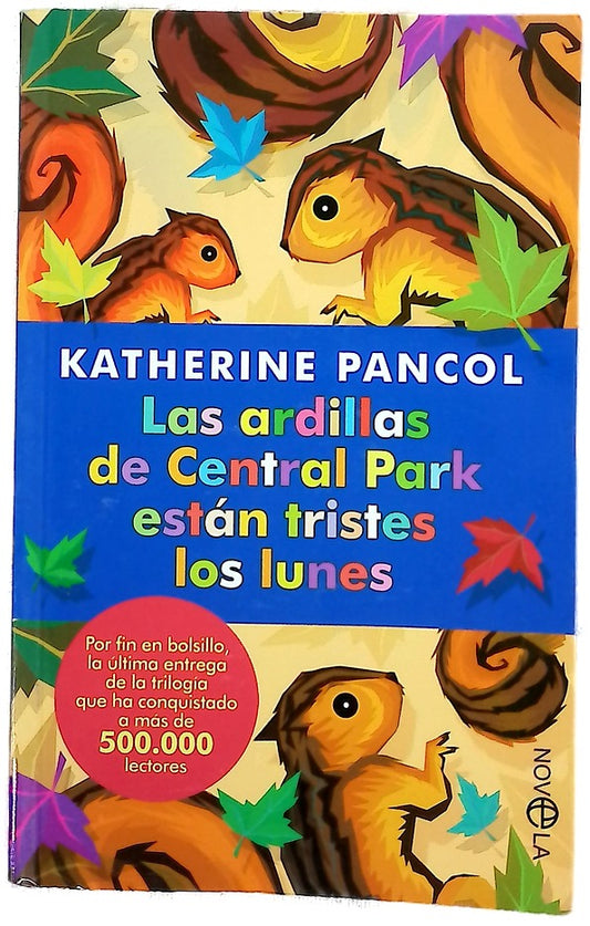 Las ardillas de Central Park están tristes los lunes