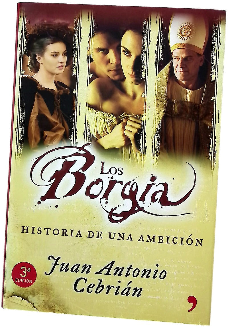 Los Borgia historia de una ambición