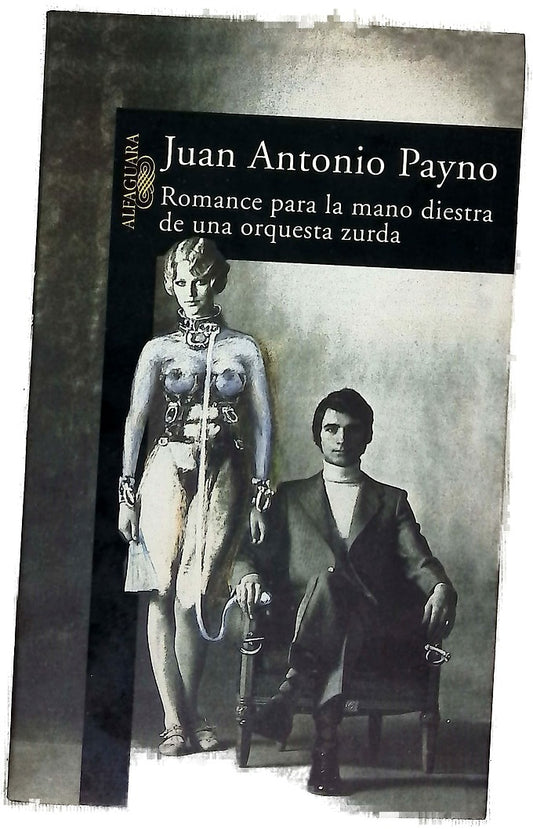 Romance para la mano diestra de una orquesta zurda