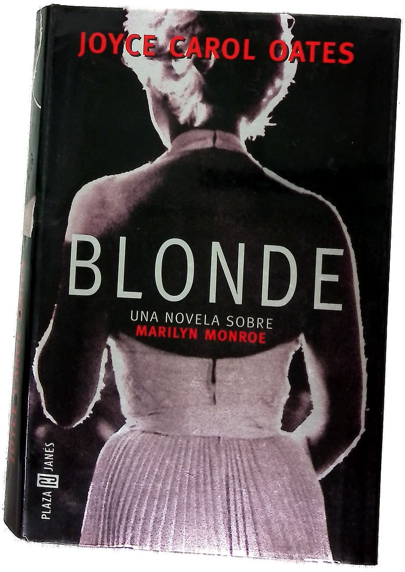 Blonde una novela sobre Marilyn Monroe