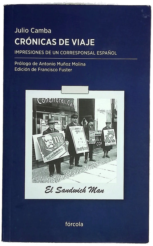 Crónicas de viaje : impresiones de un corresponsal español