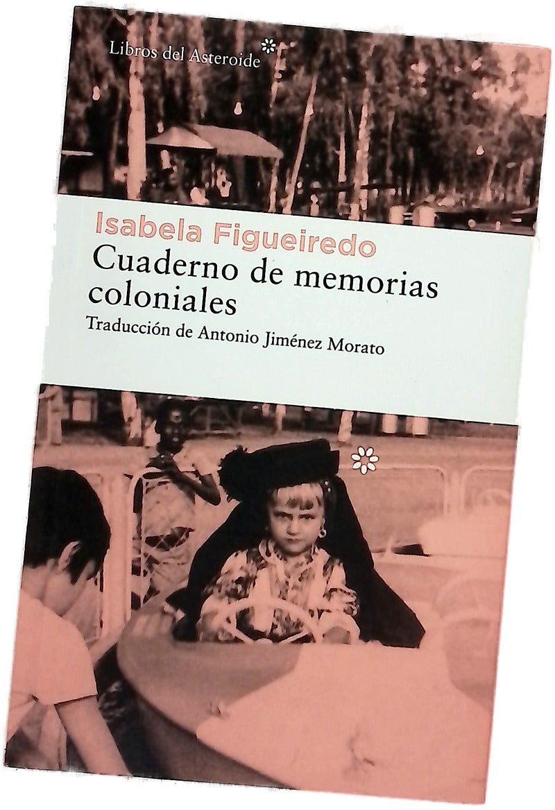 Cuaderno de memorias coloniales