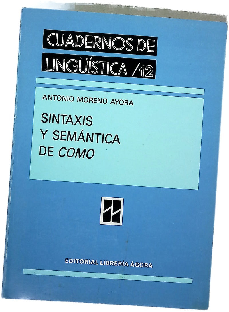 Sintaxis y semántica de "como"
