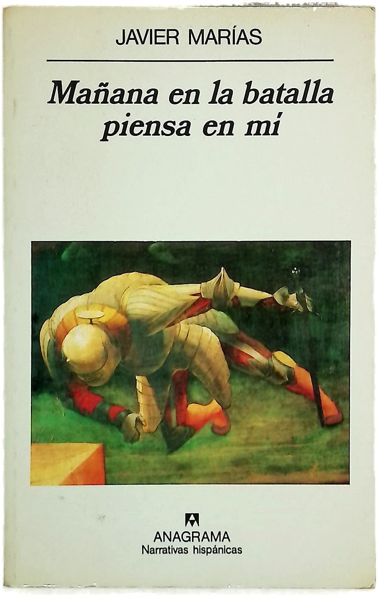 Mañana en la batalla piensa en mí