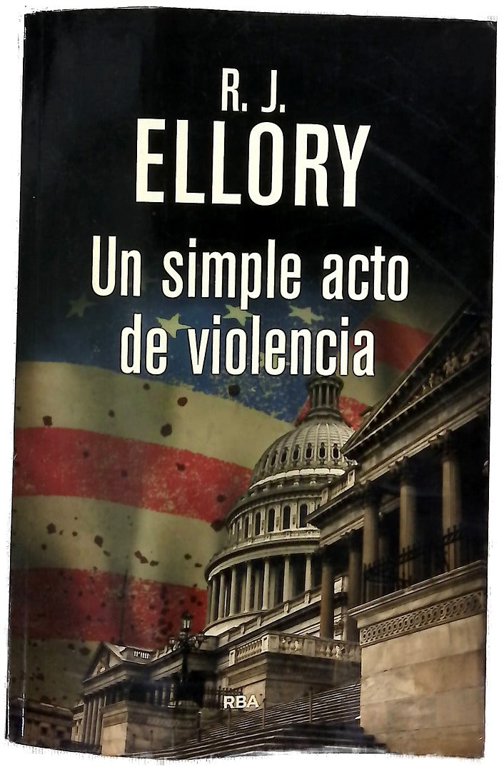 Un simple acto de violencia