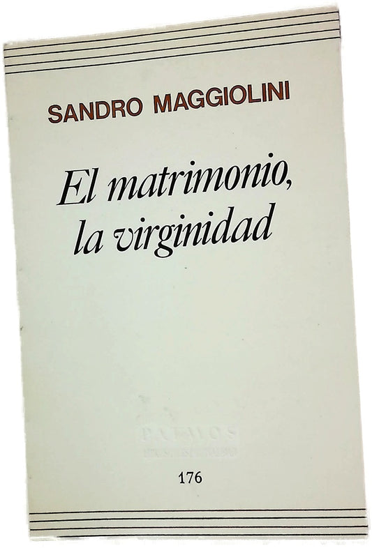 El matrimonio, la virginidad