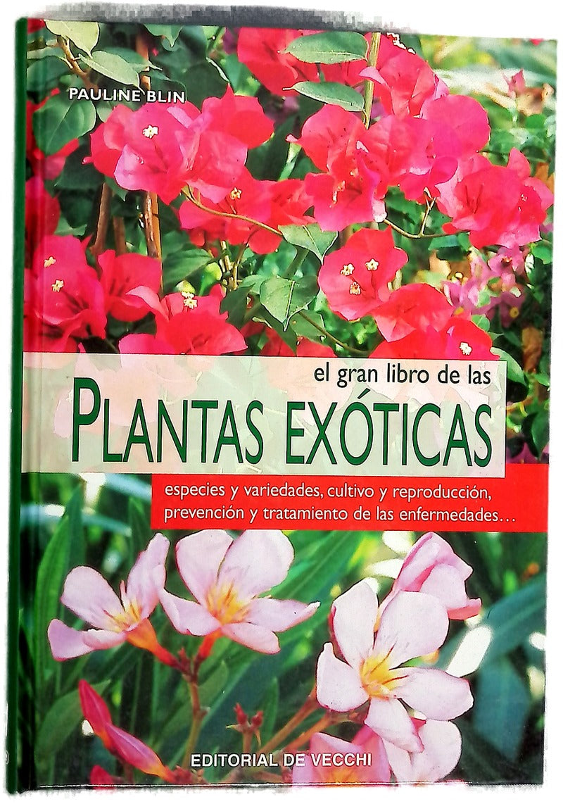El gran libro de las plantas exóticas