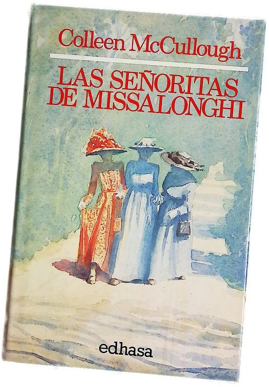 Las señoritas de Missalonghi