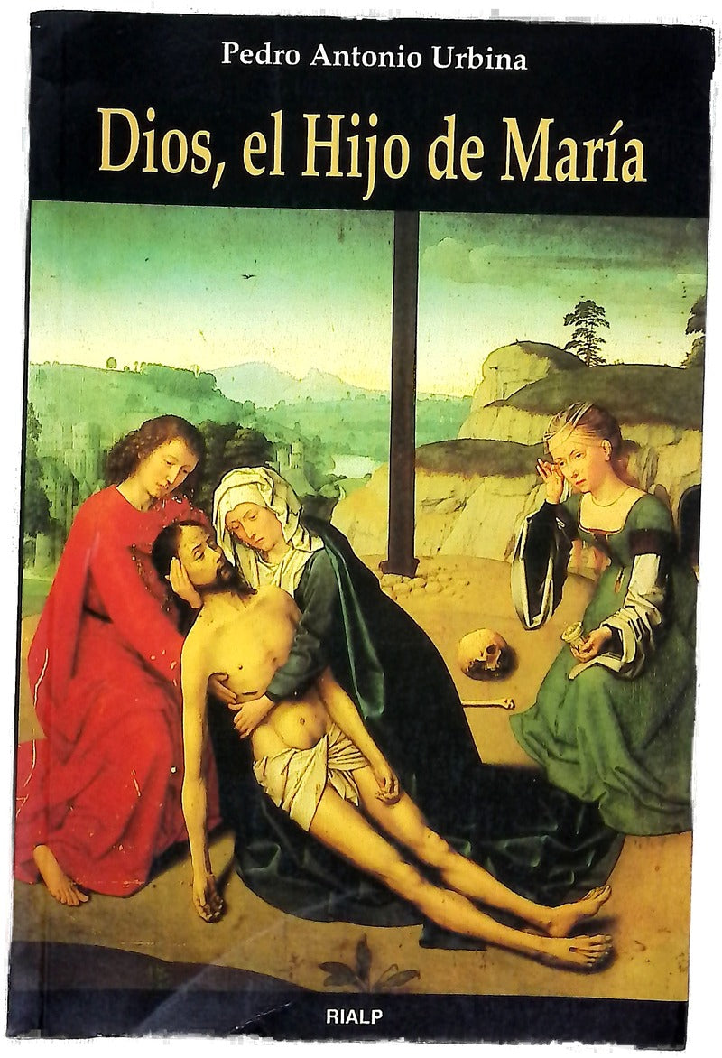 Dios, el hijo de María