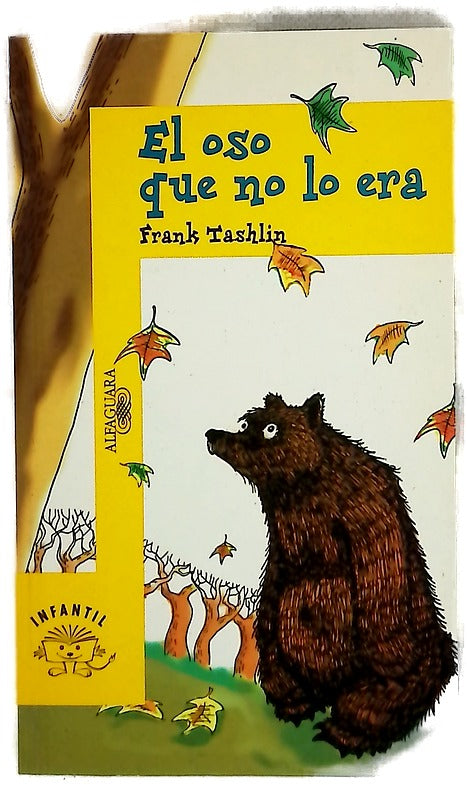El oso que no lo era