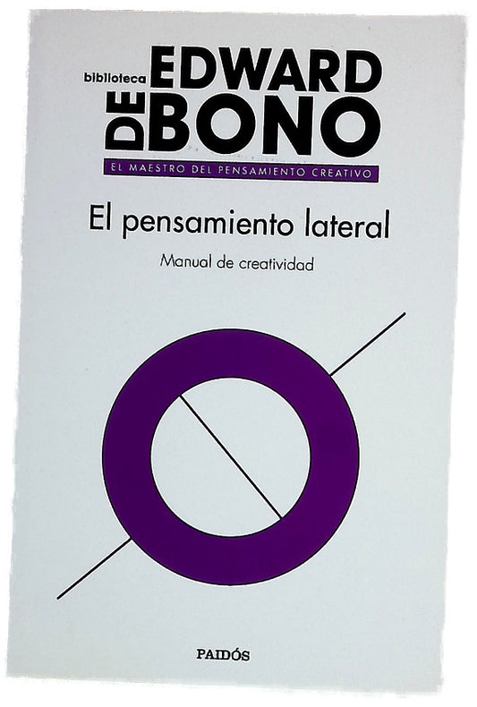 El pensamiento lateral : manual de creatividad